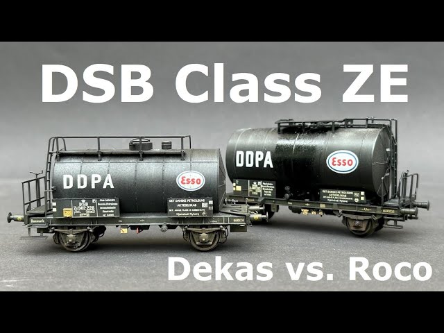 DSB Class ZE "DDPA Dansk Esso" - Comparing Dekas vs. Roco - Unboxing and Weathering