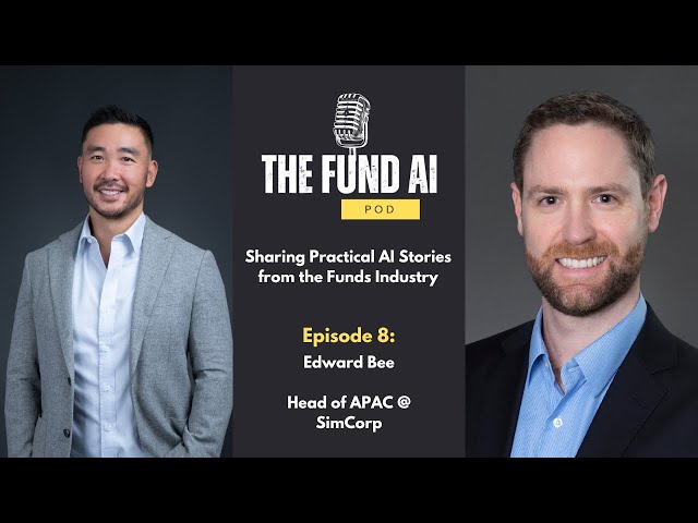 EP08: Edward Bee - Head of APAC at SimCorp