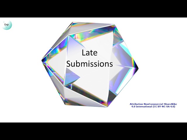 Late Submissions