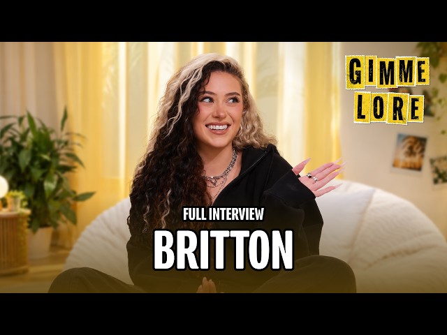 Gimme Lore with Britton 🤩