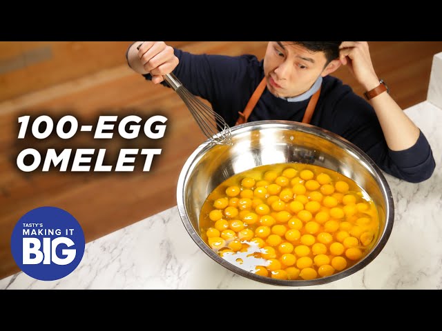 I Made A Giant 100-Egg Omelet • Tasty