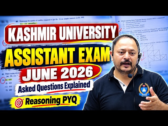 Kashmir University Junior Assistant Exam June 2026 | Asked Questions Explained by Teacher | Reaso...