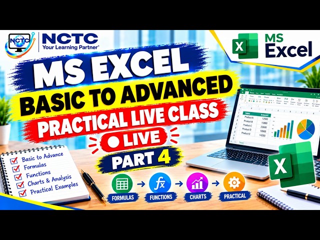 MS Excel Full Course | Excel Basic to Advanced | Practical Excel LIVE Class ( Part 4 )