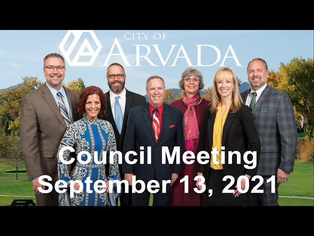 Arvada City Council  Meeting - September 13, 2021
