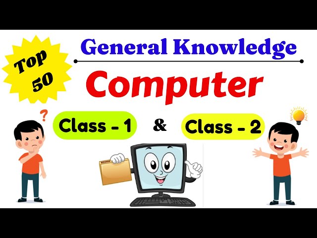 GK Computer Question for Kids| GK question answers| Computer Quiz for Class 1| Computer Quiz Class 2
