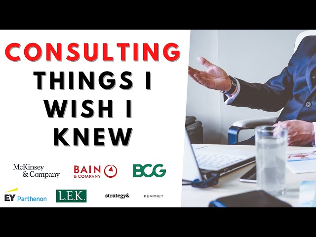What you need to know before your consulting job!! 3 things I wish I knew before consulting!