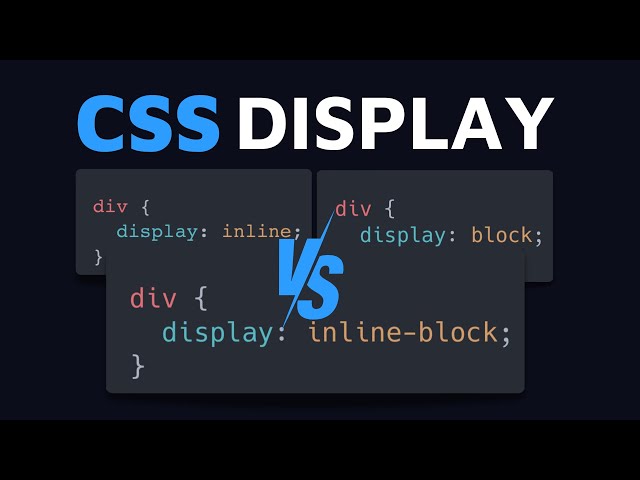 CSS Display Tutorial: Learn inline, block & inline-block