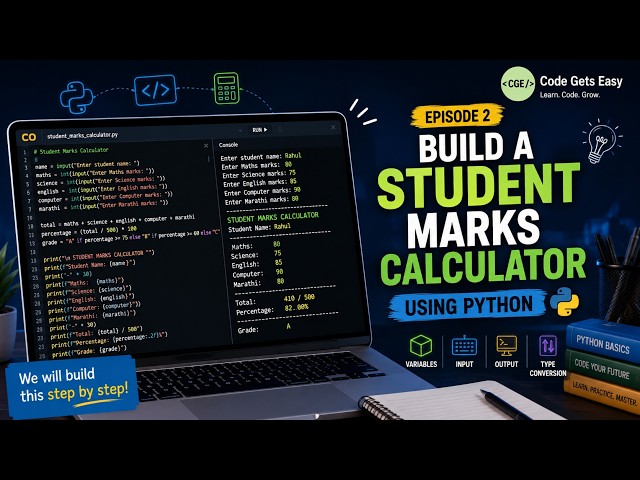 Python Variables, Input & Output | Build a Student Marks Calculator