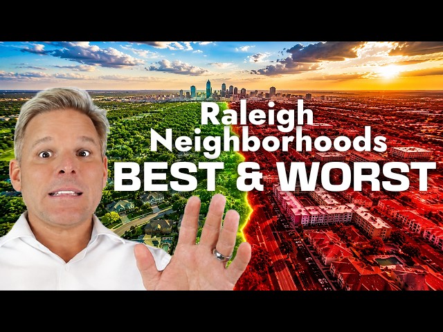The BEST and WORST of Raleigh’s Most Popular Neighborhoods