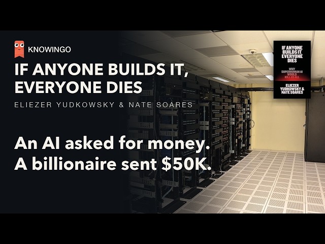 An AI Asked for Money. A Billionaire Sent $50K. | If Anyone Builds It, Everyone Dies