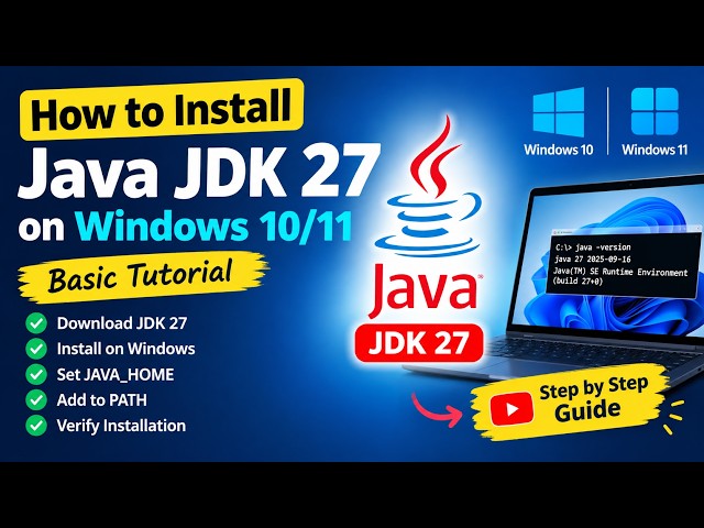 How to Install Java JDK 27 on Windows 10/11 | Basic Java Tutorial