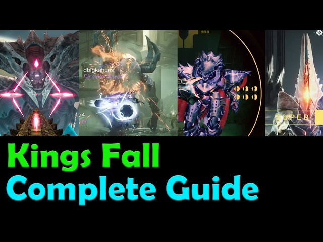 Kings Fall Complete Guide for Returning or New Players in Destiny 2.