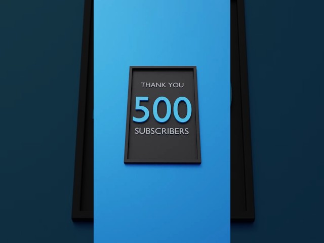 We did it! 500 subscribers! Thank you for the love! 🥰🎊 #3d #thankyou #shorts
