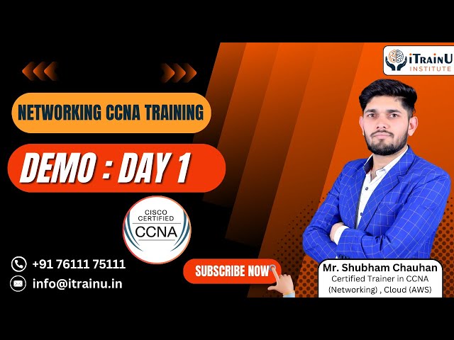 CCNA (Networking) Course Training - Day 1 DEMO