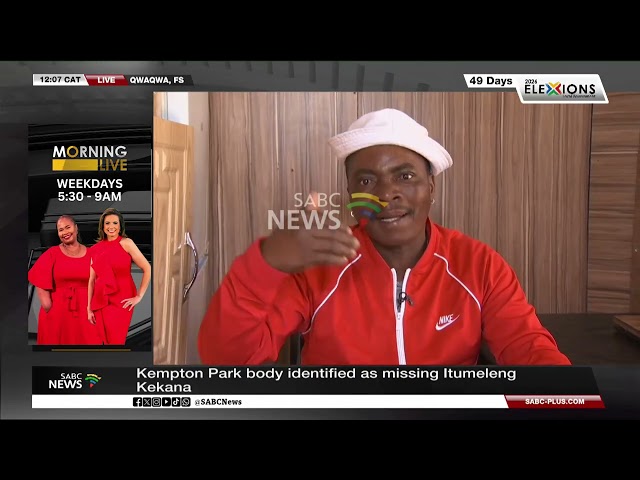 [GRAPHIC CONTENT] Kempton Park body identified as missing Itumeleng Kekana