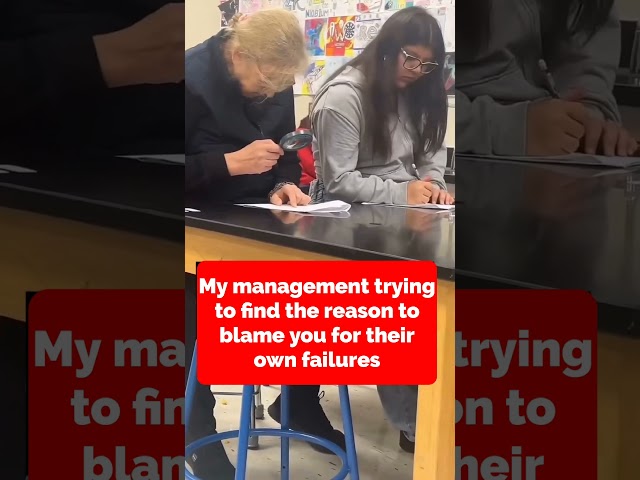 management trying to find the reason to blame me for their own failures🙄#clientes #corporatememes