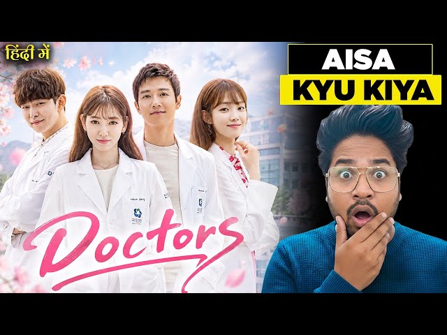 The Doctors (Hindi) | Latest Korean Drama Hindi Review | MX Player