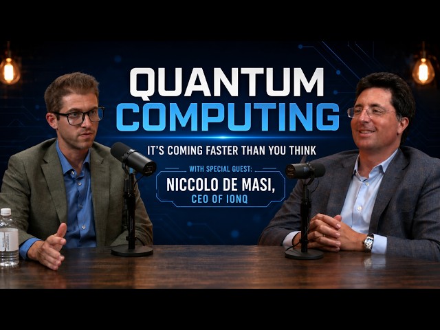 Quantum Computing, Q-Day & National Security: IonQ CEO Niccolo de Masi Explains What's Coming