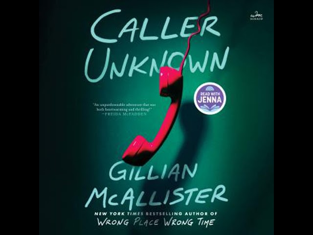 Caller Unknown: A Novel Audiobook by Gillian McAllister