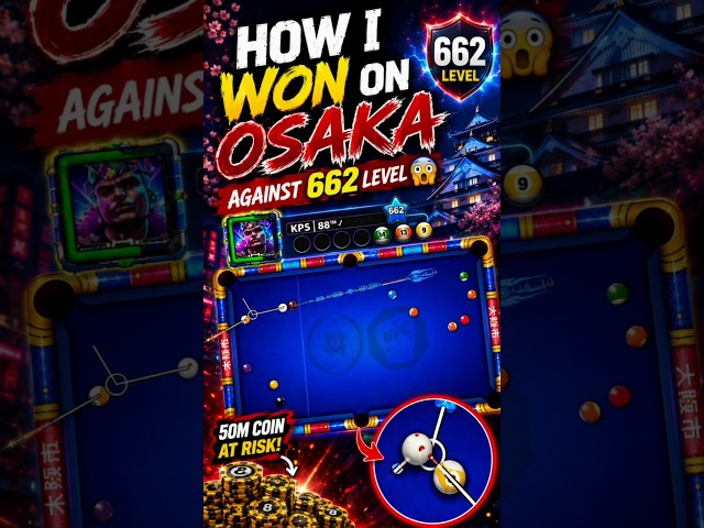 OSAKA! HOW I WON? | 8 BALL POOL # #8ballpool #games #live #8ballpoolguideline