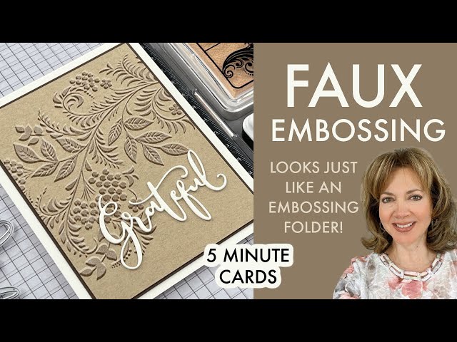 Faux Embossing - A fun stamping technique that you HAVE to try!