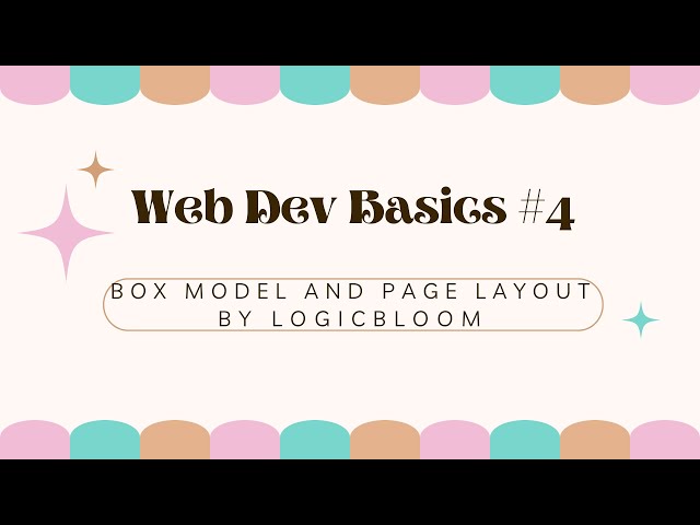 Web Dev Basics #4 | CSS Box Model Made Easy! 🎀✨
