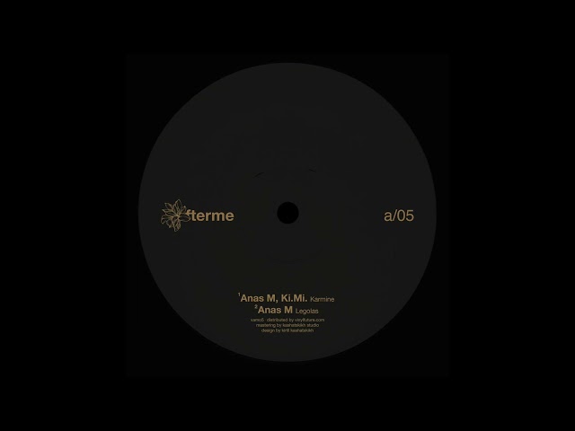 Ki.Mi , Anas M - Karmine [VAM05]