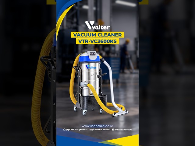 READY TO TACKLE THE STUBBORNEST INDUSTRIAL DUST! VALTER VTR-VC3600KS