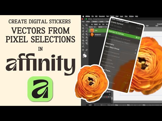 Affinity by Canva | Vectors From Pixel Selections | Create a Digital Sticker From a Photograph