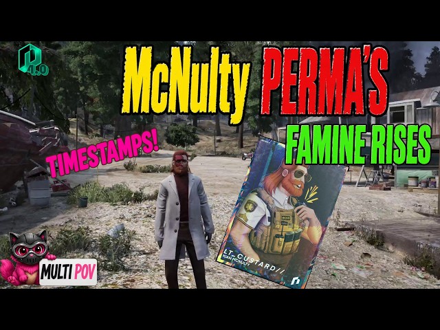 Kian McNulty Perma - Famine Rises | GTA RP NoPixel 4.0