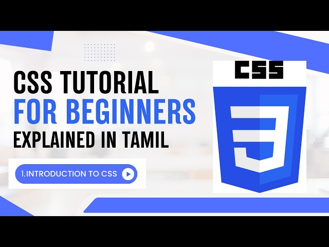 CSS Tutorial for Beginners Tamil | Introduction to CSS explained Tamil #coding #css #codingtutorial