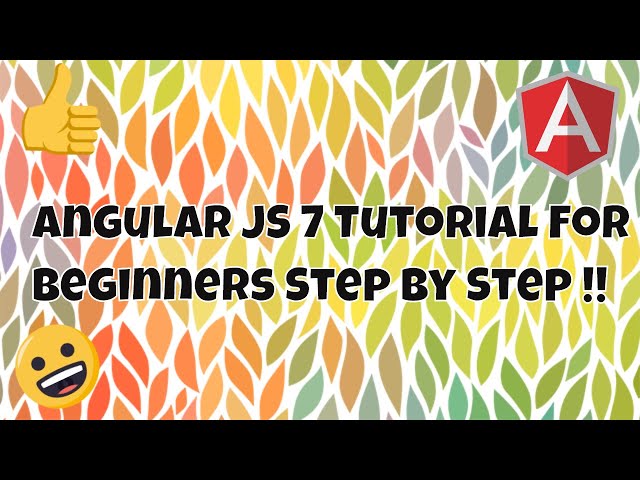 #0 Angular JS Tutorial For Beginners Step by Step