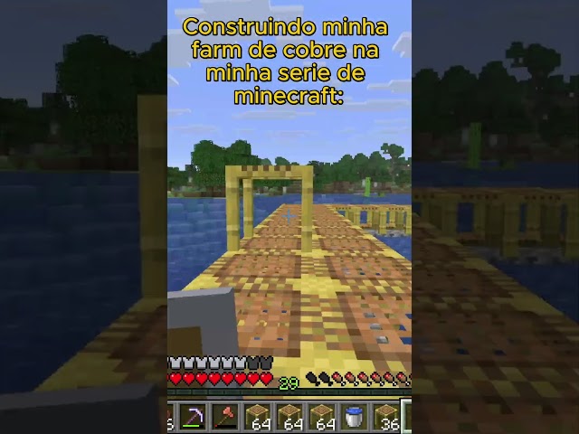 Construindo uma farm de cobre na minha serie #shorts  #minecraft