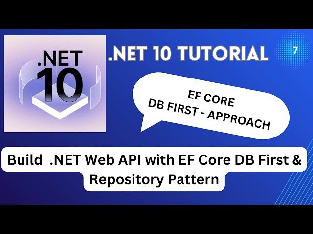 Entity Framework Core DB First in .NET 10 Web API | Repository Pattern Explained