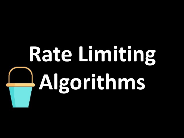 Rate Limiting Algorithms