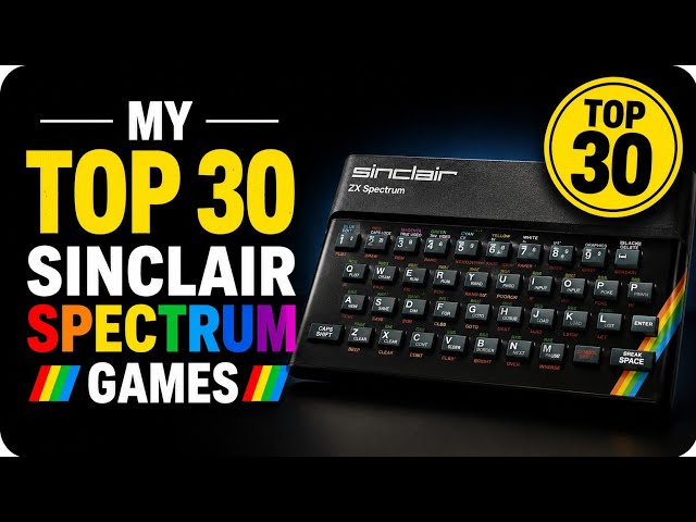 The Ultimate Top 30 Sinclair Spectrum Countdown