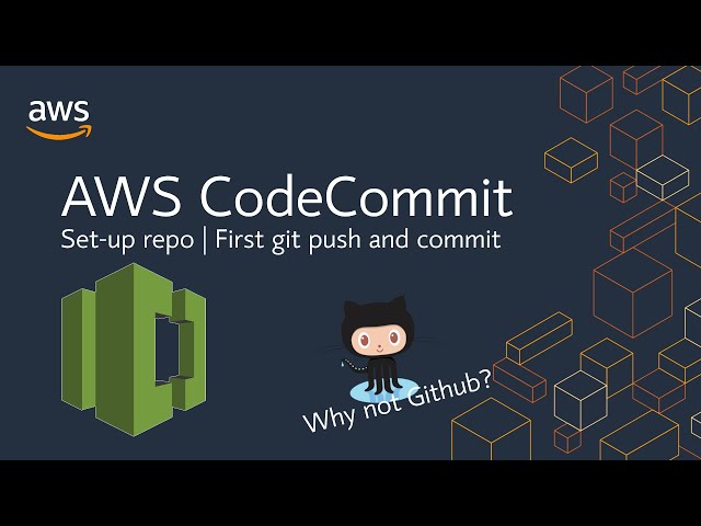 AWS CodeCommit tutorial: your first Repo, Commit and Push
