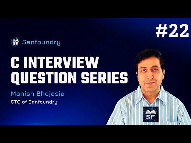 C Interview Question 22 | Sanfoundry