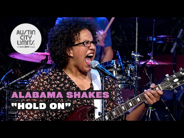 Alabama Shakes - Hold On | Live From Austin City Limits TV