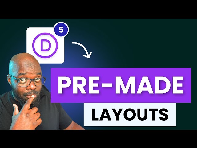 Stop Overbuilding in Divi 5 — Use Pre-Made Layouts the Smart Way!