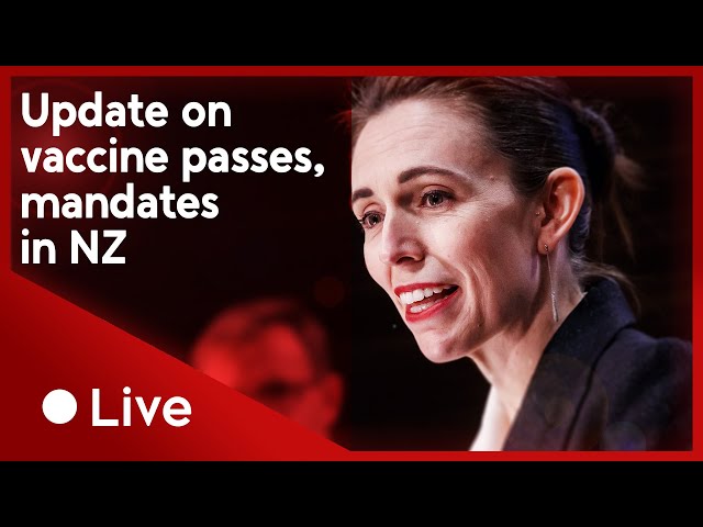 Full video: Jacinda Ardern on future of mandates, vaccine passes