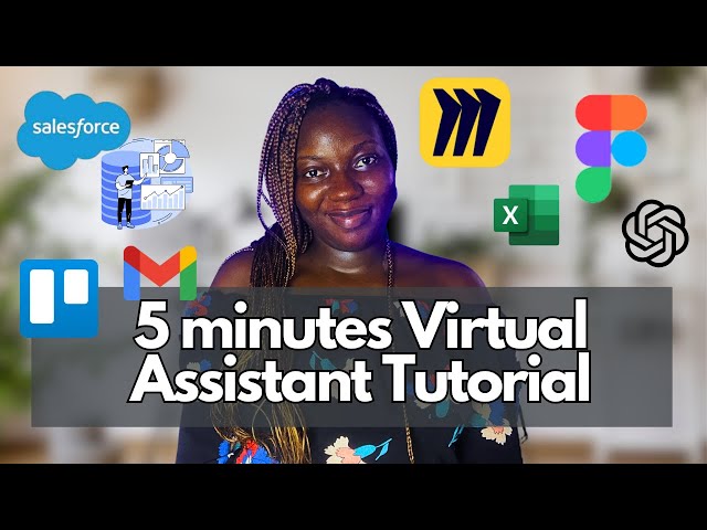 QUICK VIRTUAL ASSISTANT TUTORIAL FOR BEGINNERS