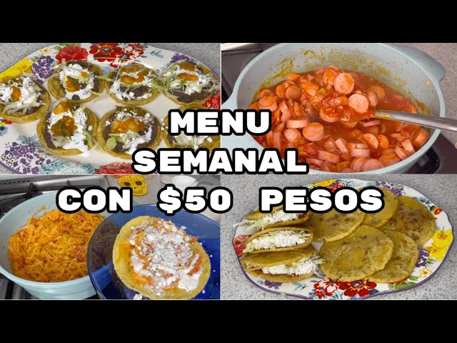 MENU SEMANAL CON $50 PESOS MAS BARATO IMPOSIBLE!!!/ABI CEA