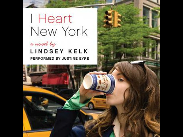 I Heart New York: A Novel Audiobook by Lindsey Kelk