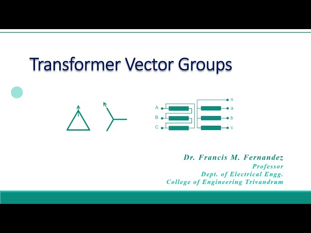 Vector Groups in Three Phase Transformers