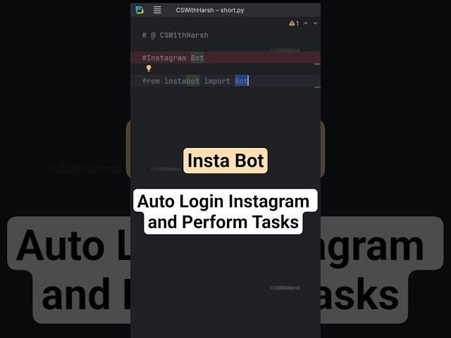 Make an Instagram Bot using Python with Auto Login #cswithharsh #python #pythontutorial #shorts