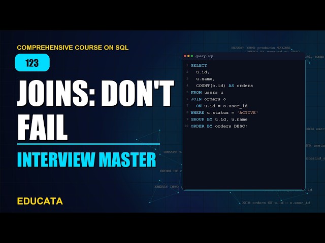123. JOIN Interview Problems | Comprehensive Course on SQL