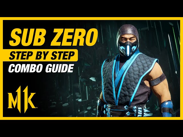 SUB ZERO Combo Guide - Step By Step + Tips & Tricks