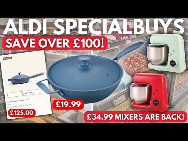 Aldi Special Buys Have Done It Again! £19.99 Viral Pan Dupe + £34.99 Mixer