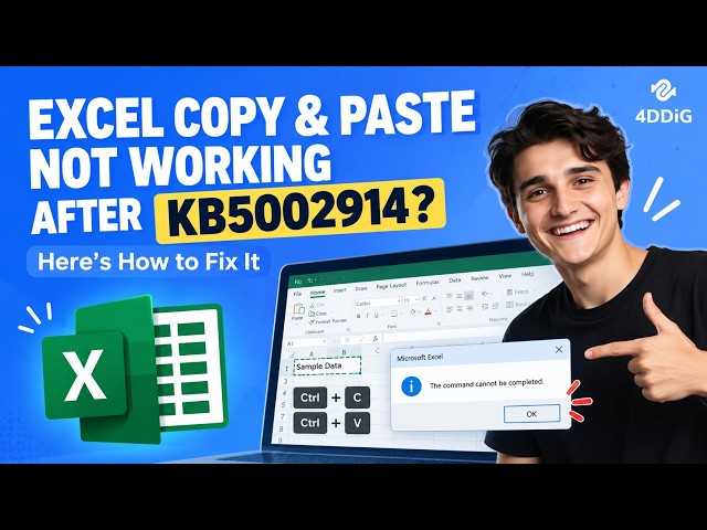 Excel Copy & Paste Not Working After KB5002914? Here’s How to Fix It (6 Methods)